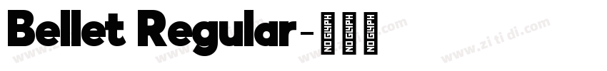 Bellet Regular字体转换
